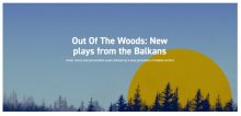 Out of the Woods: New Plays from the Balkans